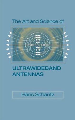 Cover image for The Art and Science of Ultra-Wideband Antennas