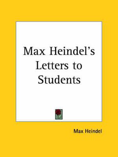 Cover image for Max Heindel's Letters to Students (1910)