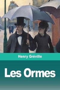 Cover image for Les Ormes