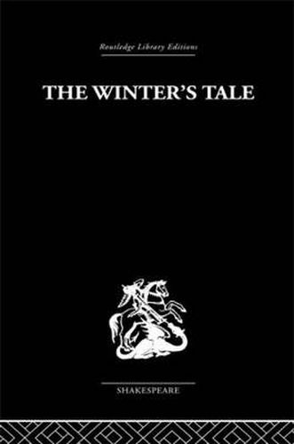 Cover image for The Winter's Tale: A Commentary on the Structure