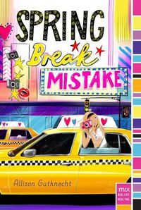 Cover image for Spring Break Mistake