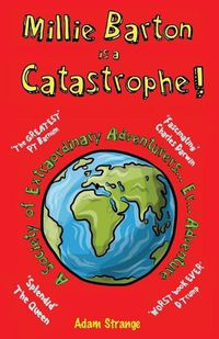 Cover image for Millie Barton is a Catastrophe!: A Society of Extraordinary Adventurers... Er... Adventure