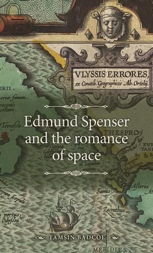 Cover image for Edmund Spenser and the Romance of Space