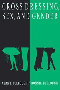 Cover image for Cross Dressing, Sex, and Gender
