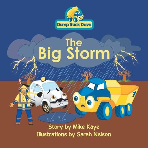 Cover image for Dump Truck Dave . . . The Big Storm