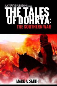 Cover image for Tales of Dohrya: The Southern War