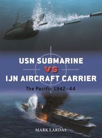 Cover image for USN Submarine vs IJN Aircraft Carrier