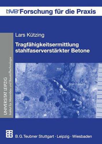 Cover image for Tragfahigkeitsermittlung stahlfaserverstarkter Betone