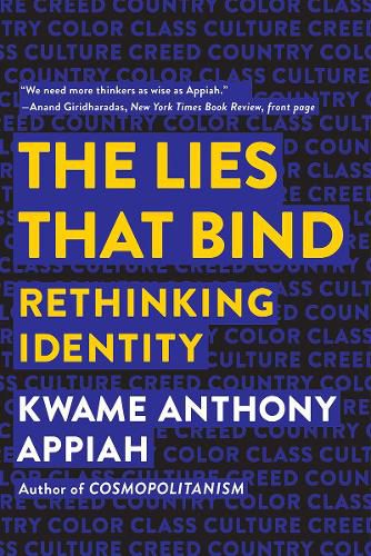 Cover image for The Lies that Bind: Rethinking Identity