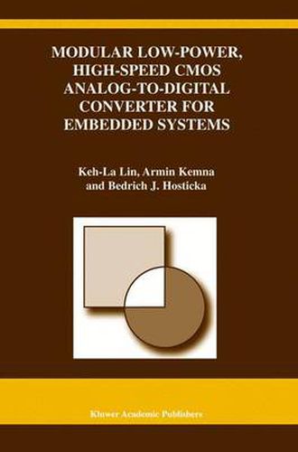 Cover image for Modular Low-Power, High-Speed CMOS Analog-to-Digital Converter of Embedded Systems