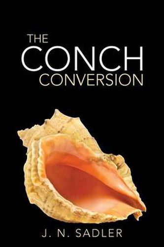 Cover image for The Conch Conversion