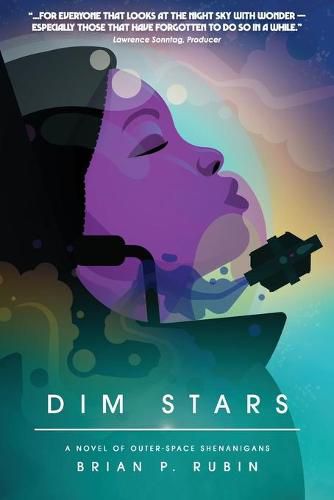 Cover image for Dim Stars: A Novel of Outer-Space Shenanigans