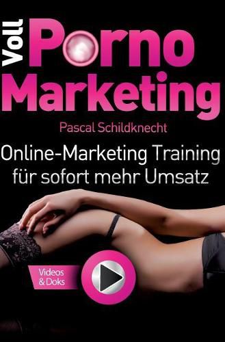 Cover image for Voll Porno Marketing