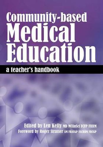 Cover image for Community-based Medical Education: A teacher's handbook