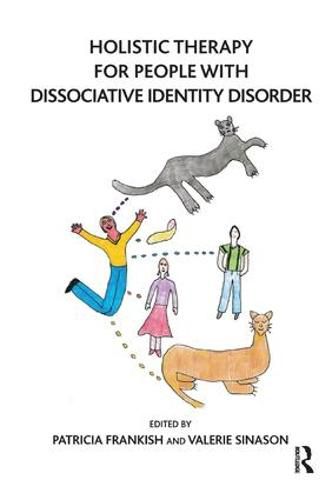 Cover image for Holistic Therapy for People with Dissociative Identity Disorder