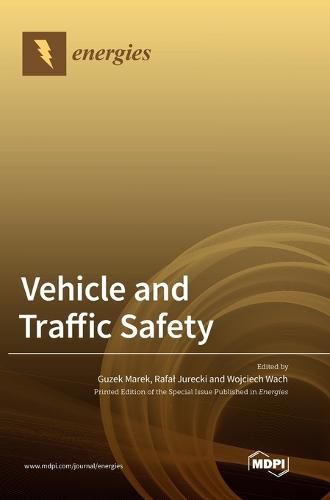 Cover image for Vehicle and Traffic Safety