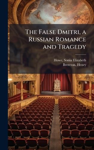 Cover image for The False Dmitri, a Russian Romance and Tragedy