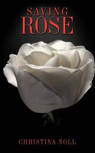 Cover image for Saving Rose