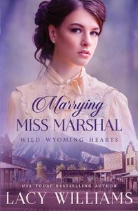 Cover image for Marrying Miss Marshal