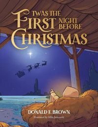 Cover image for Twas the First Night Before Christmas