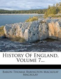 Cover image for History of England, Volume 7...