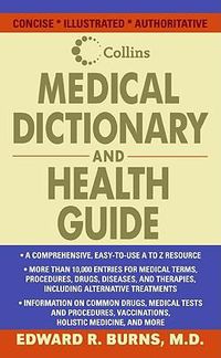 Cover image for Collins Medical Dictionary and Health Guide