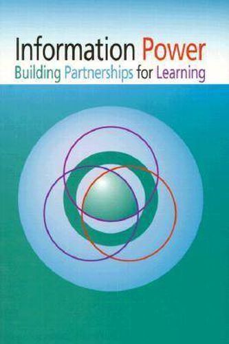 Cover image for Information Power Building Partnerships for Learning