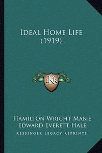 Cover image for Ideal Home Life (1919) Ideal Home Life (1919)