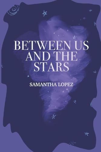 Cover image for Between Us and the Stars