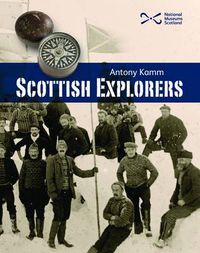 Cover image for Scottish Explorers: Amazing Facts