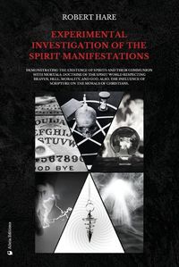 Cover image for Experimental Investigation of the Spirit Manifestations