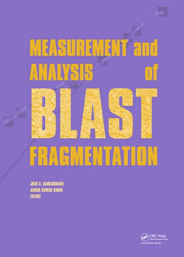 Cover image for Measurement and Analysis of Blast Fragmentation