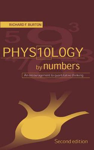 Cover image for Physiology by Numbers: An Encouragement to Quantitative Thinking