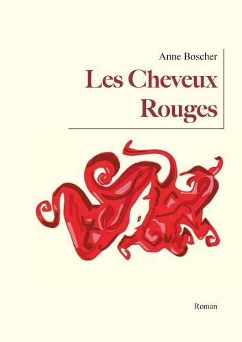 Cover image for Les Cheveux Rouges: Roman