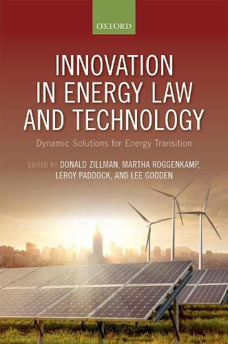 Cover image for Innovation in Energy Law and Technology: Dynamic Solutions for Energy Transitions