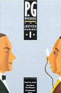 Cover image for The Jeeves Omnibus - Vol 1: (Jeeves & Wooster)