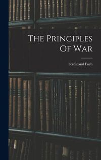 Cover image for The Principles Of War