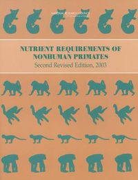 Cover image for Nutrient Requirements of Nonhuman Primates