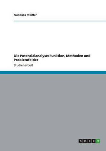 Cover image for Die Potenzialanalyse: Funktion, Methoden und Problemfelder