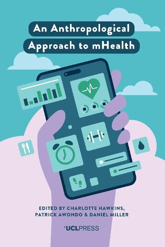 Cover image for An Anthropological Approach to mHealth