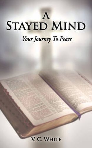 Cover image for A Stayed Mind: Your Journey To Peace