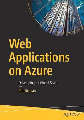 Cover image for Web Applications on Azure: Developing for Global Scale