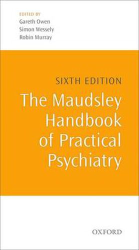 Cover image for The Maudsley Handbook of Practical Psychiatry