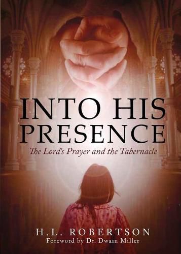 Cover image for Into His Presence