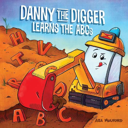 Cover image for Danny the Digger Learns the ABCs