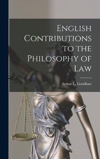 Cover image for English Contributions to the Philosophy of Law