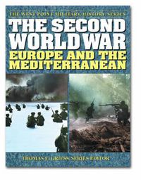 Cover image for The Second World War: Europe and the Mediterranean: Europe and the Mediterranean