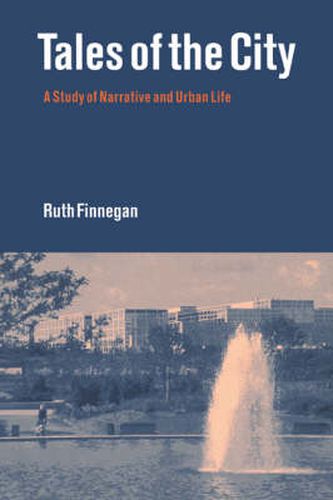 Cover image for Tales of the City: A Study of Narrative and Urban Life
