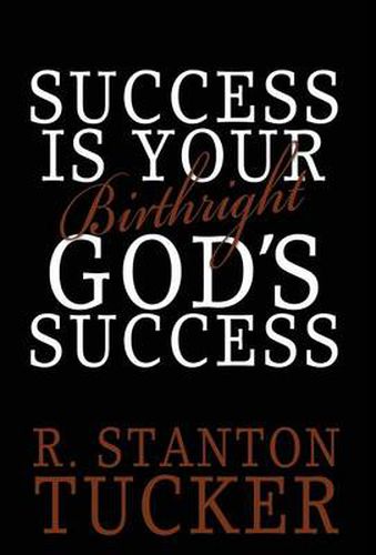 Cover image for Success Is Your Birthright God's Success