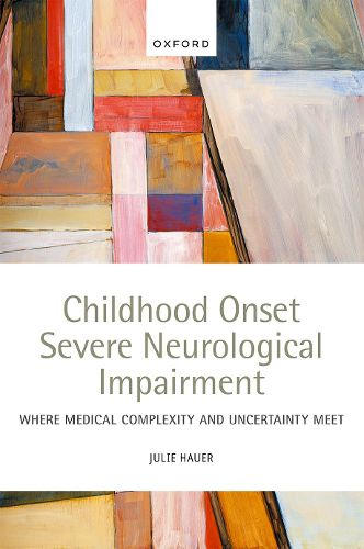 Cover image for Childhood Onset Severe Neurological Impairment